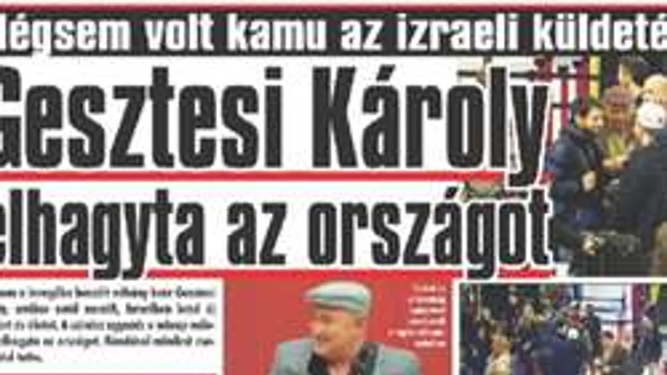 Gesztesi Károly tényleg elhagyta az országot! - Fotó!