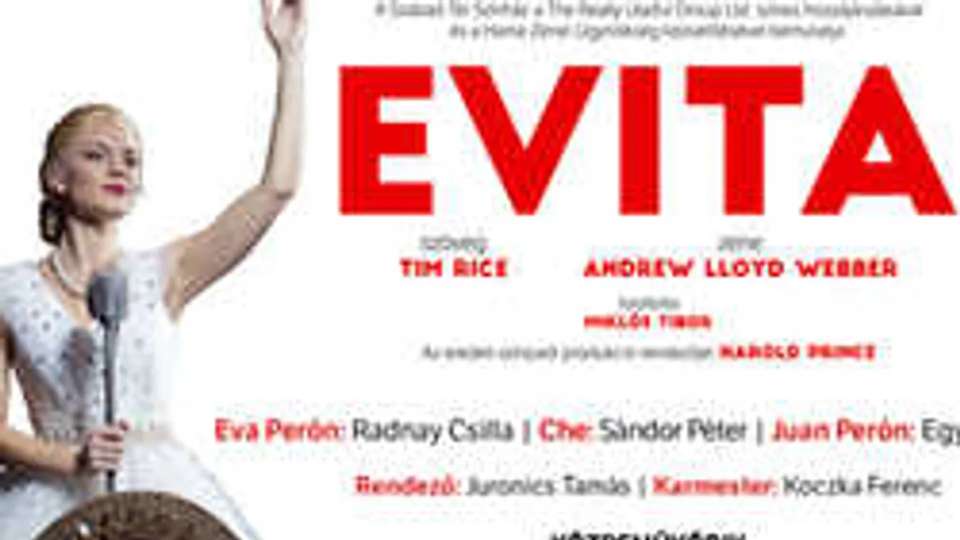 A világ legnépszerűbb musicalje, az Evita a Margitszigeten!