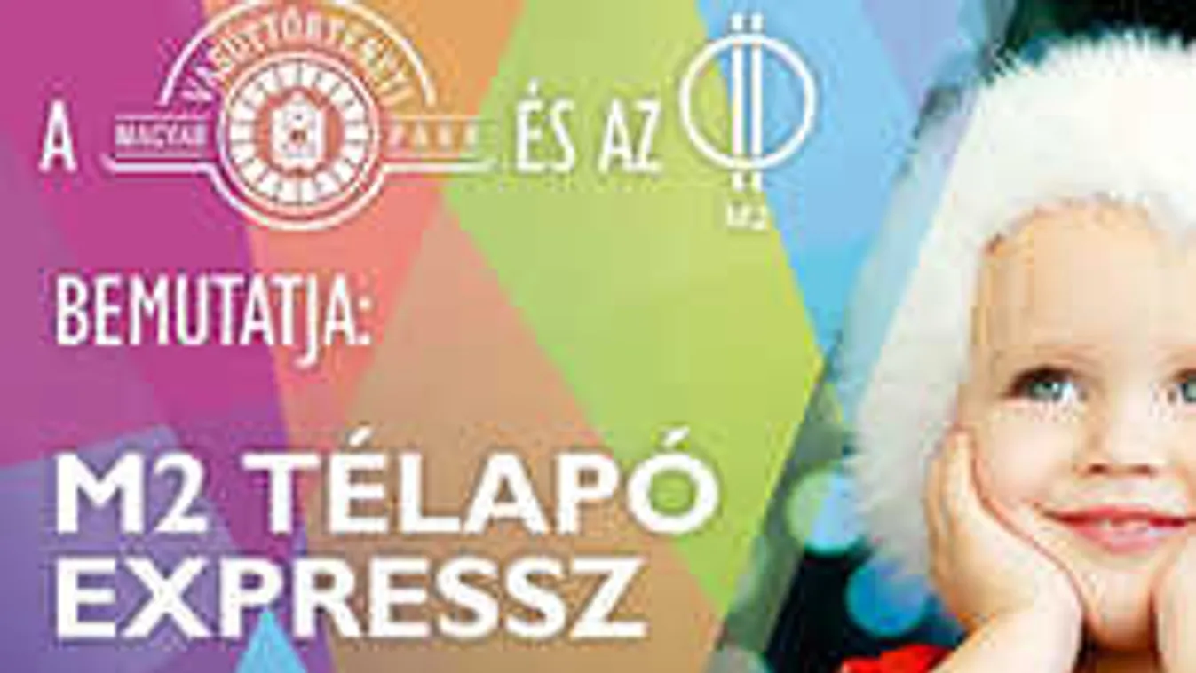 BESZÁLLÁS! M2 Télapó Expressz indul a Nyugati pályaudvarról a Vasúttörténeti Parkba!