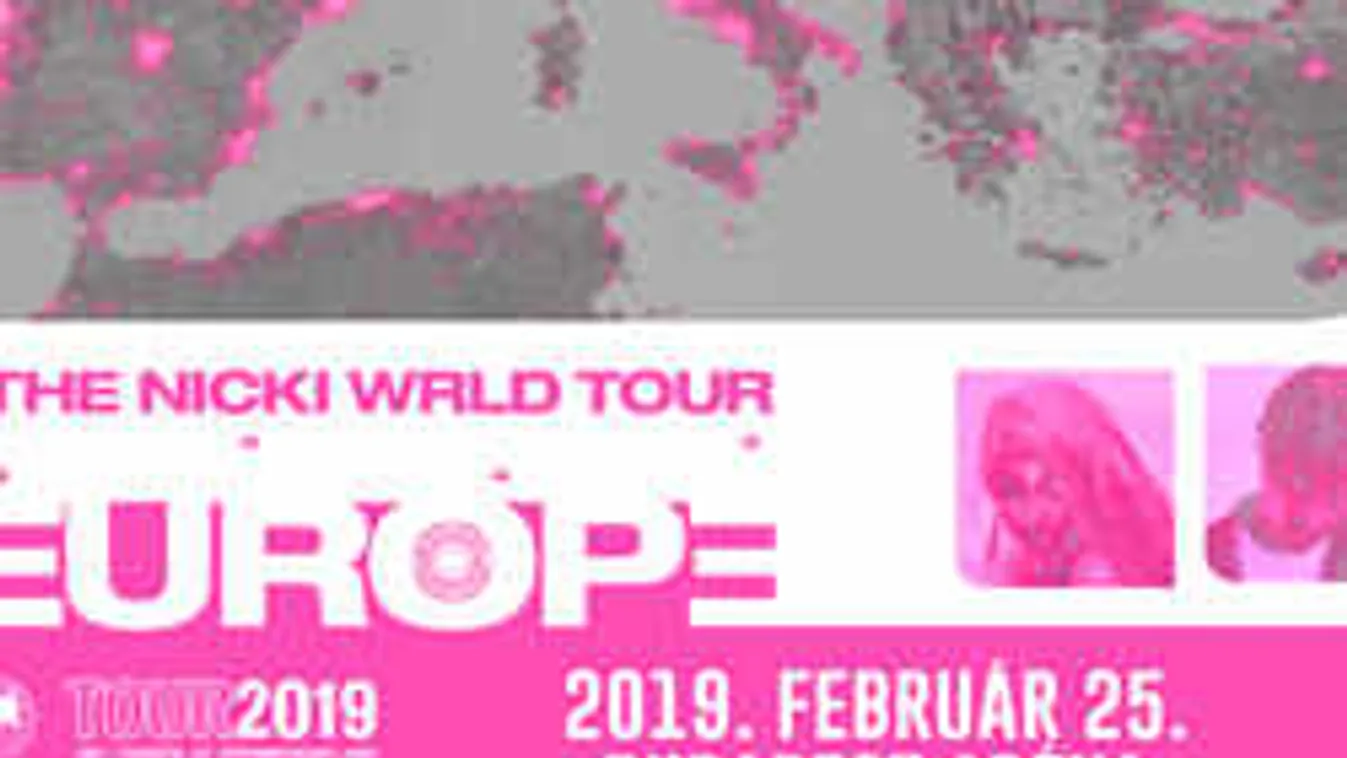 Kiderült, hogy kik lépnek fel Nicki Minaj előtt Budapesten