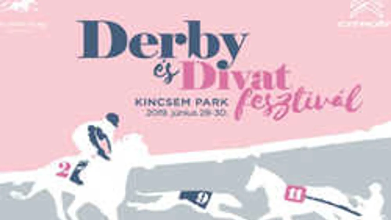 Így vehetsz részt a Derby és Divat Fesztiválon!