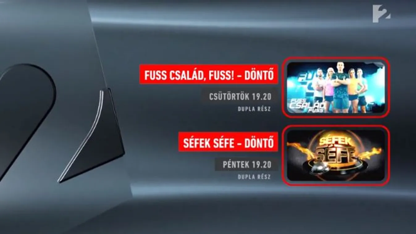 A döntők hete a TV2 műsorán: izgalmas esték várnak a nézőkre