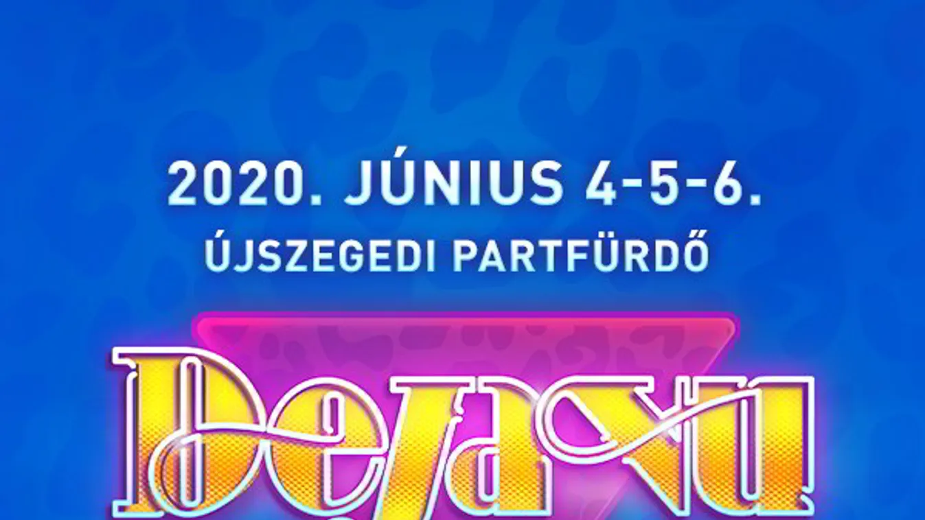 Új nevekkel bővült a Déjà Vu Fesztivál