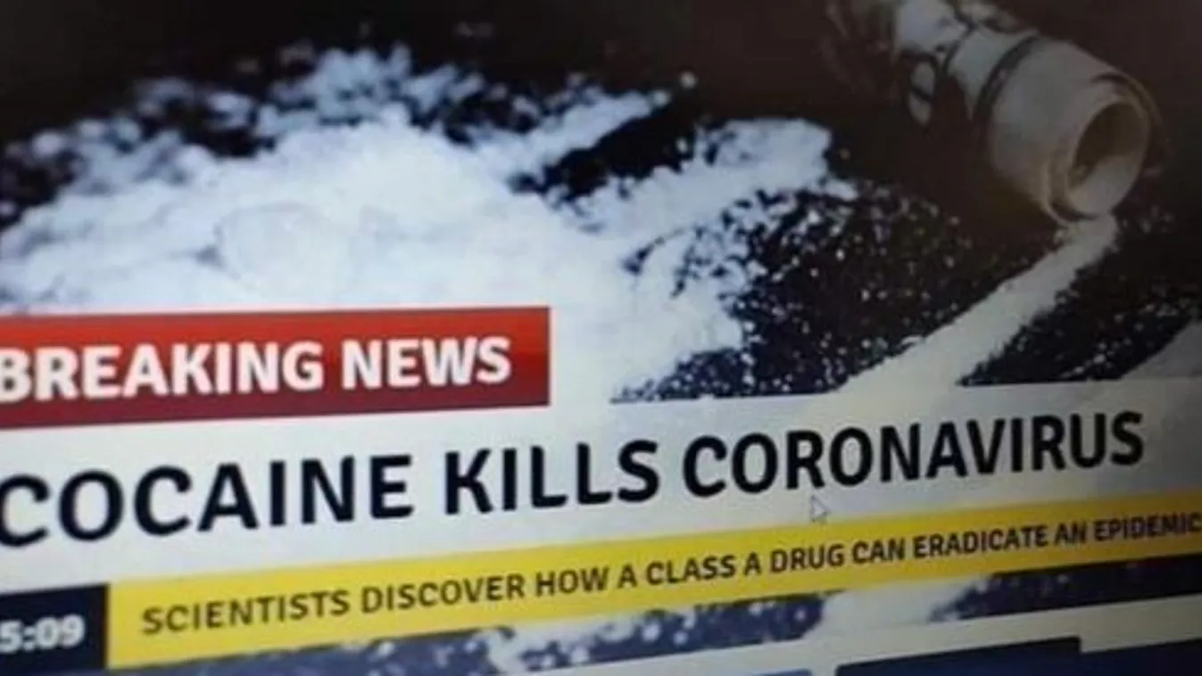 Hiába terjed ez a neten, a kokain nem gyógyítja a koronavírust!