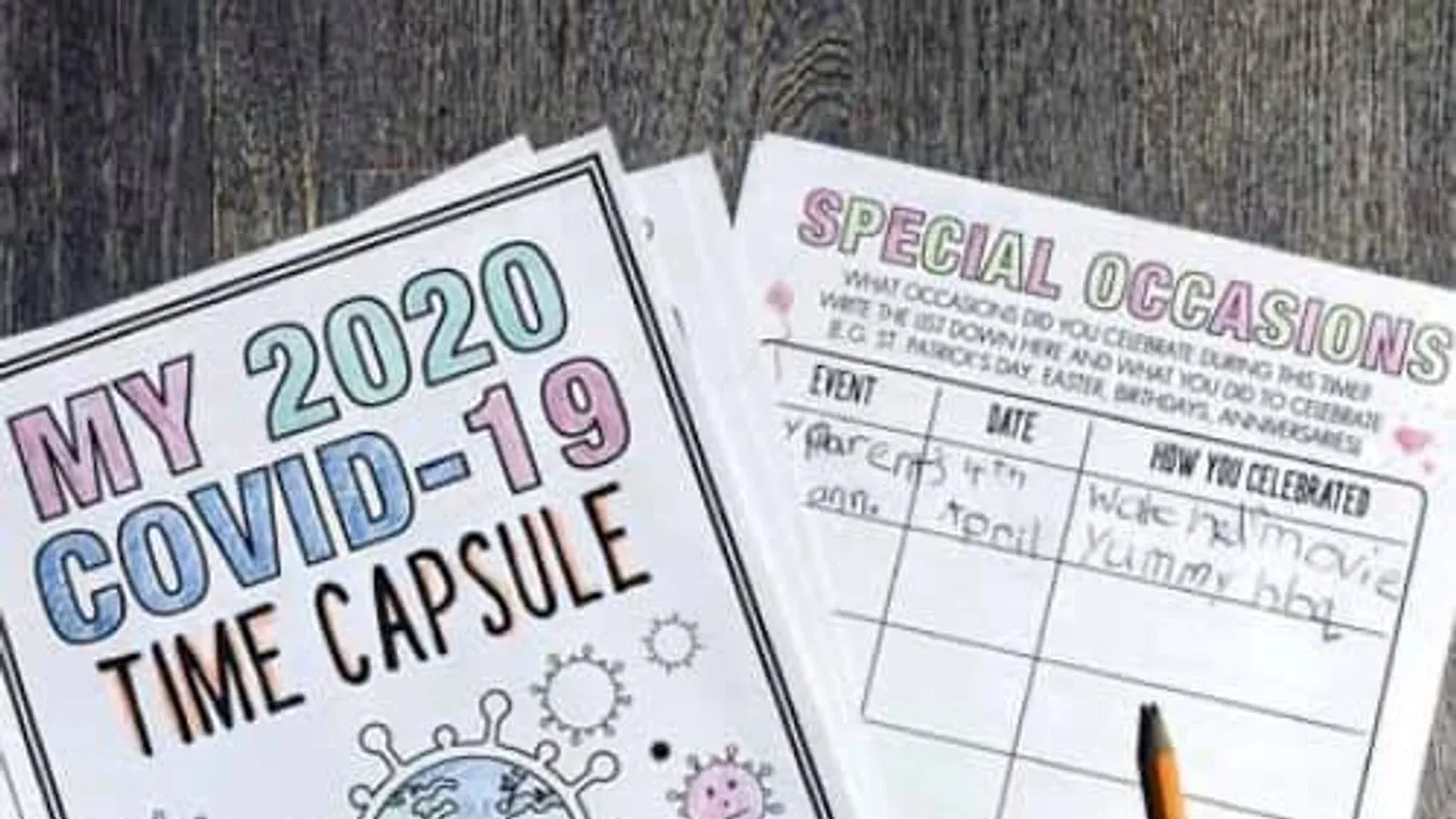 Készíts te is covid 19 időkapszulát, még nem késő!