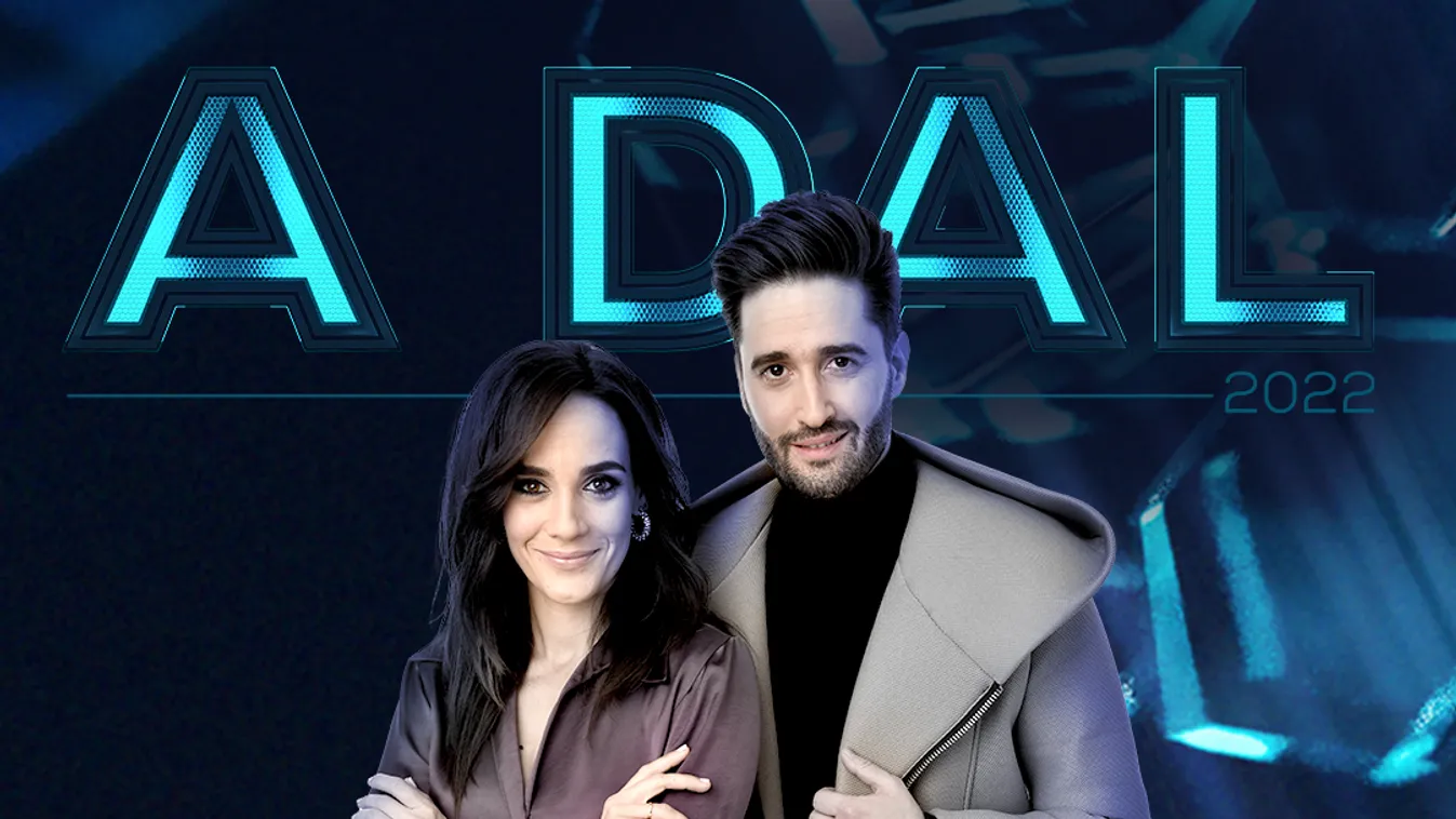 A Dal 2022 – Januártól újra indul az ország dalválasztó show-ja a Dunán!