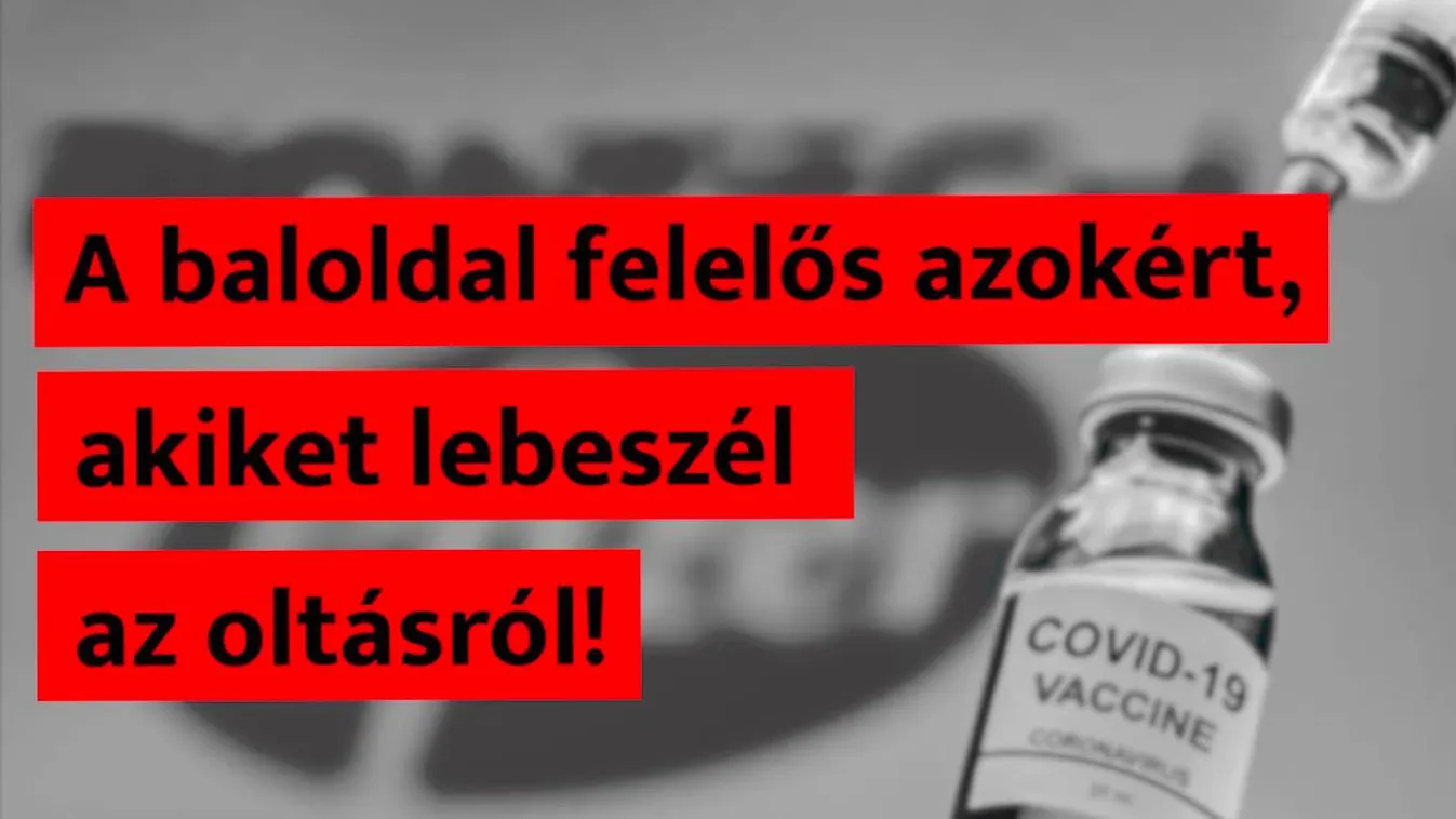 Kocsis Máté: A baloldal felelős azokért, akiket lebeszél az oltásról!