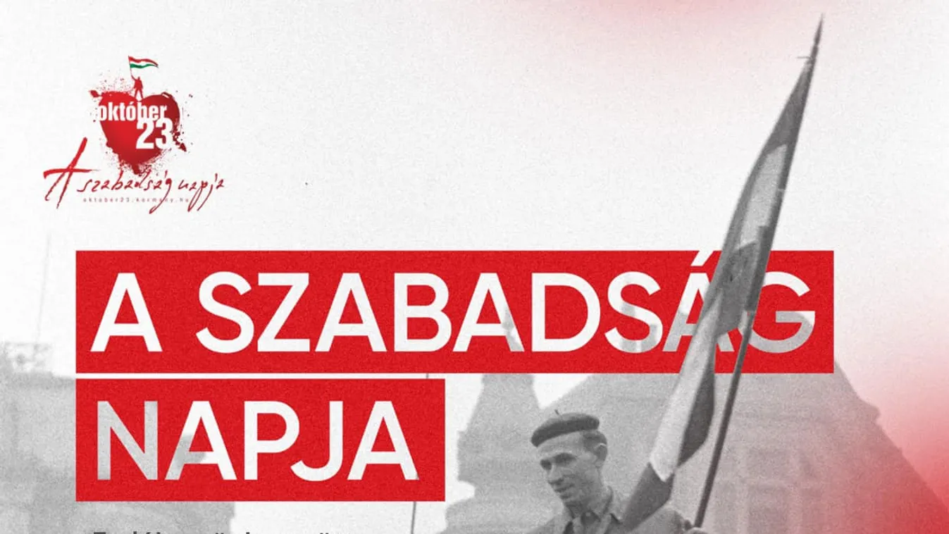 Íme, a kétnapos '56-os ünnepségsorozat részletes programja