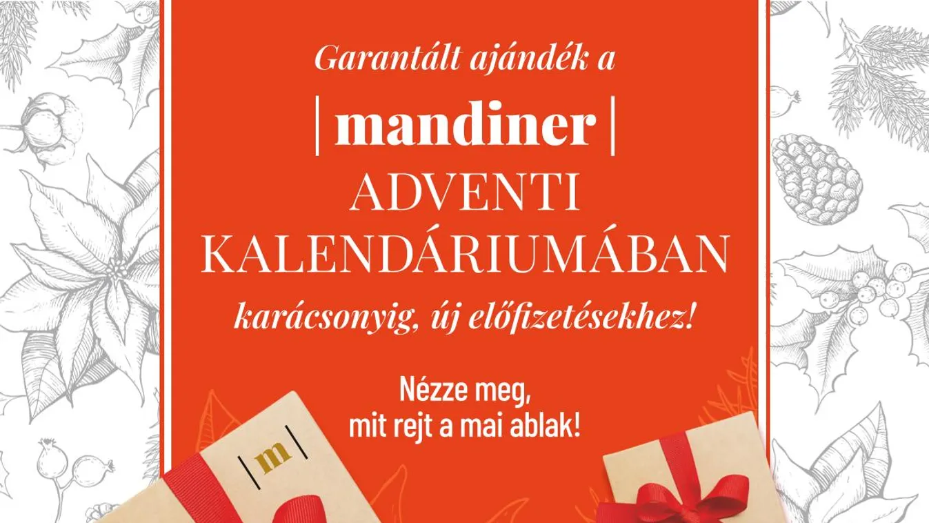 Mindennap más garantált ajándék a Mandiner adventi kalendáriumában karácsonyig! (x)