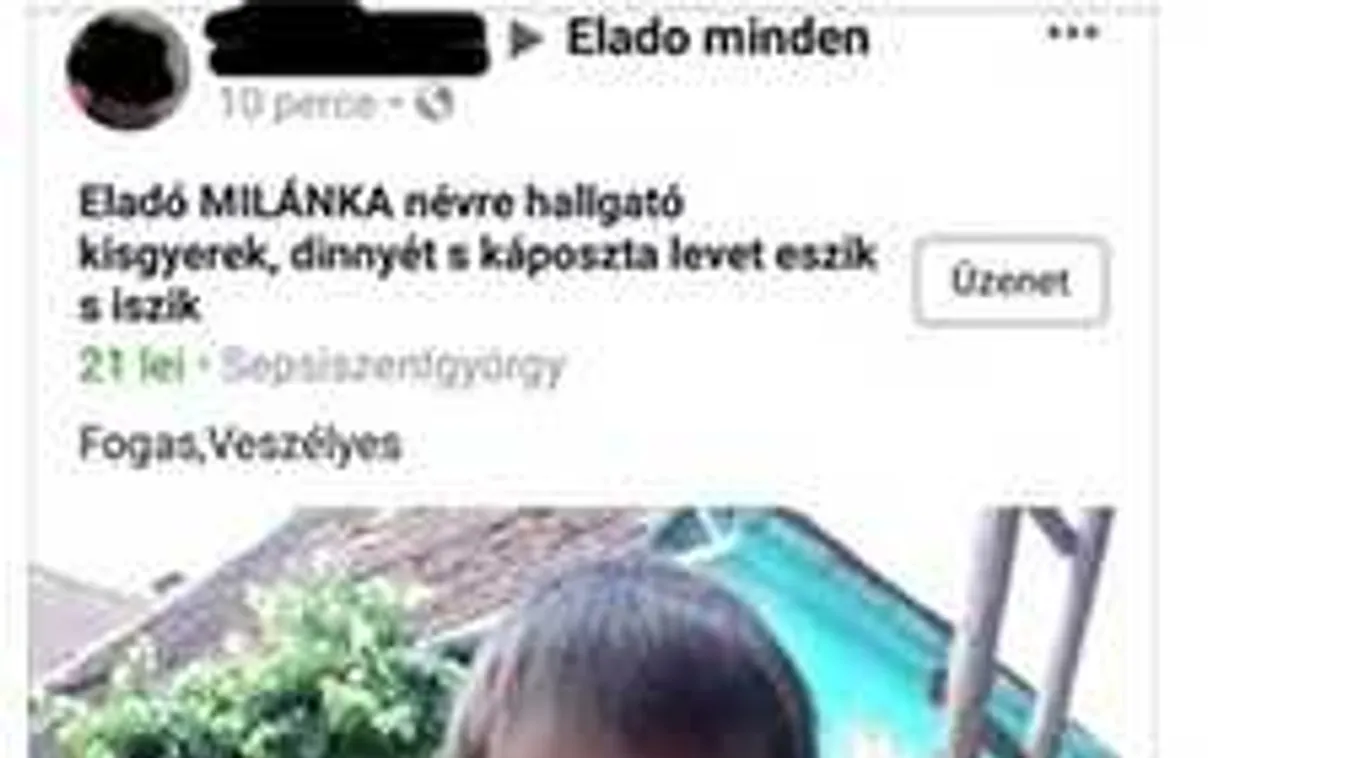 Ez elképesztő: Magyar gyereket árultak egy Facebook-csoportban