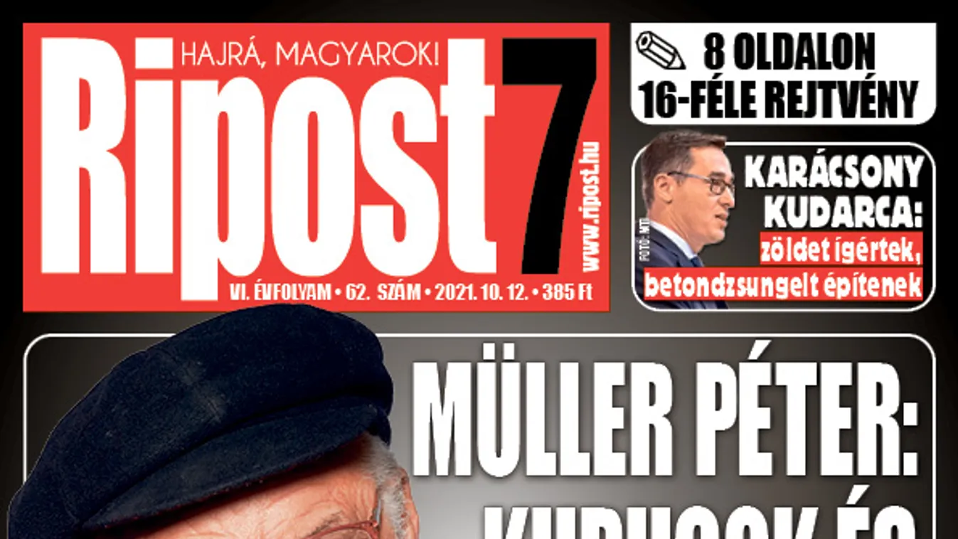 Müller Péter: Döbbenetes felfedezés volt – Megjelent a Ripost7 legfrissebb száma