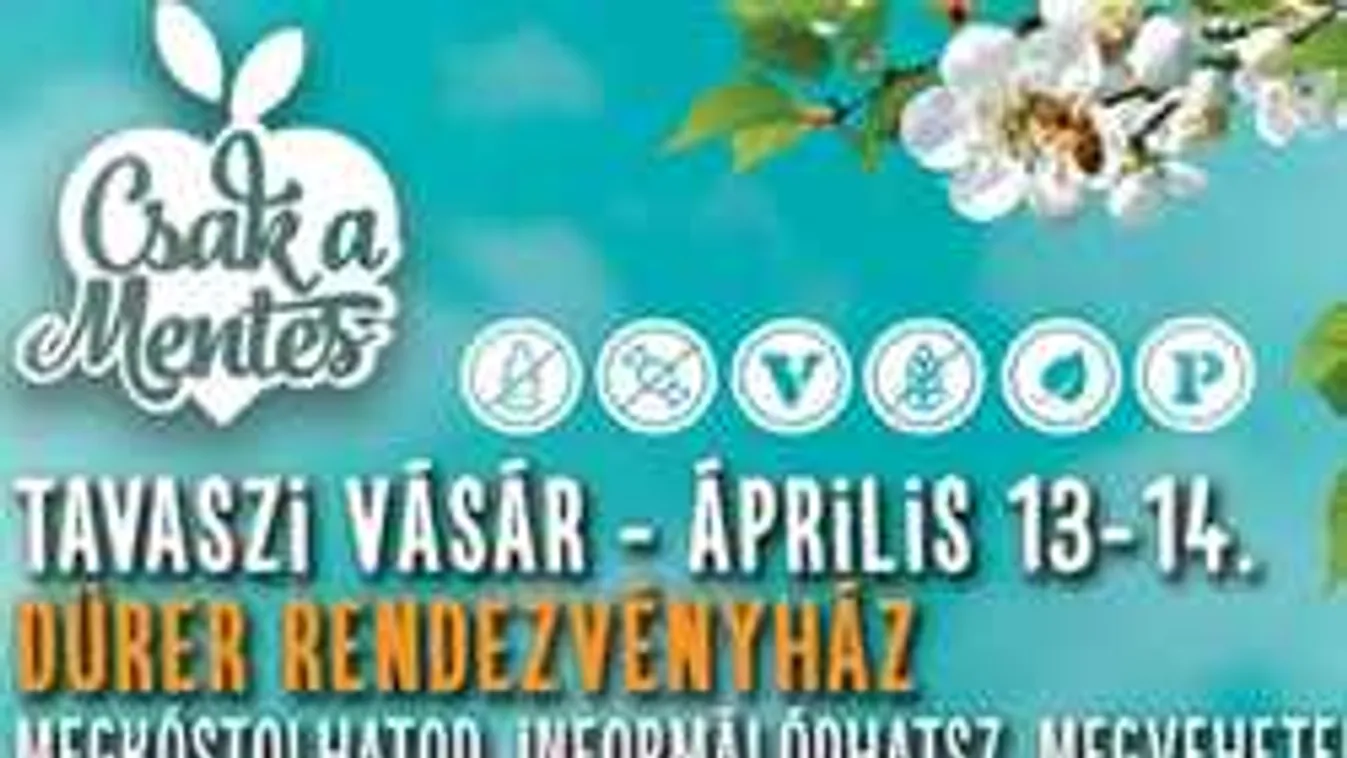 Csak a Men­tes Ta­va­szi Vásár a Dü­rer­ben!
