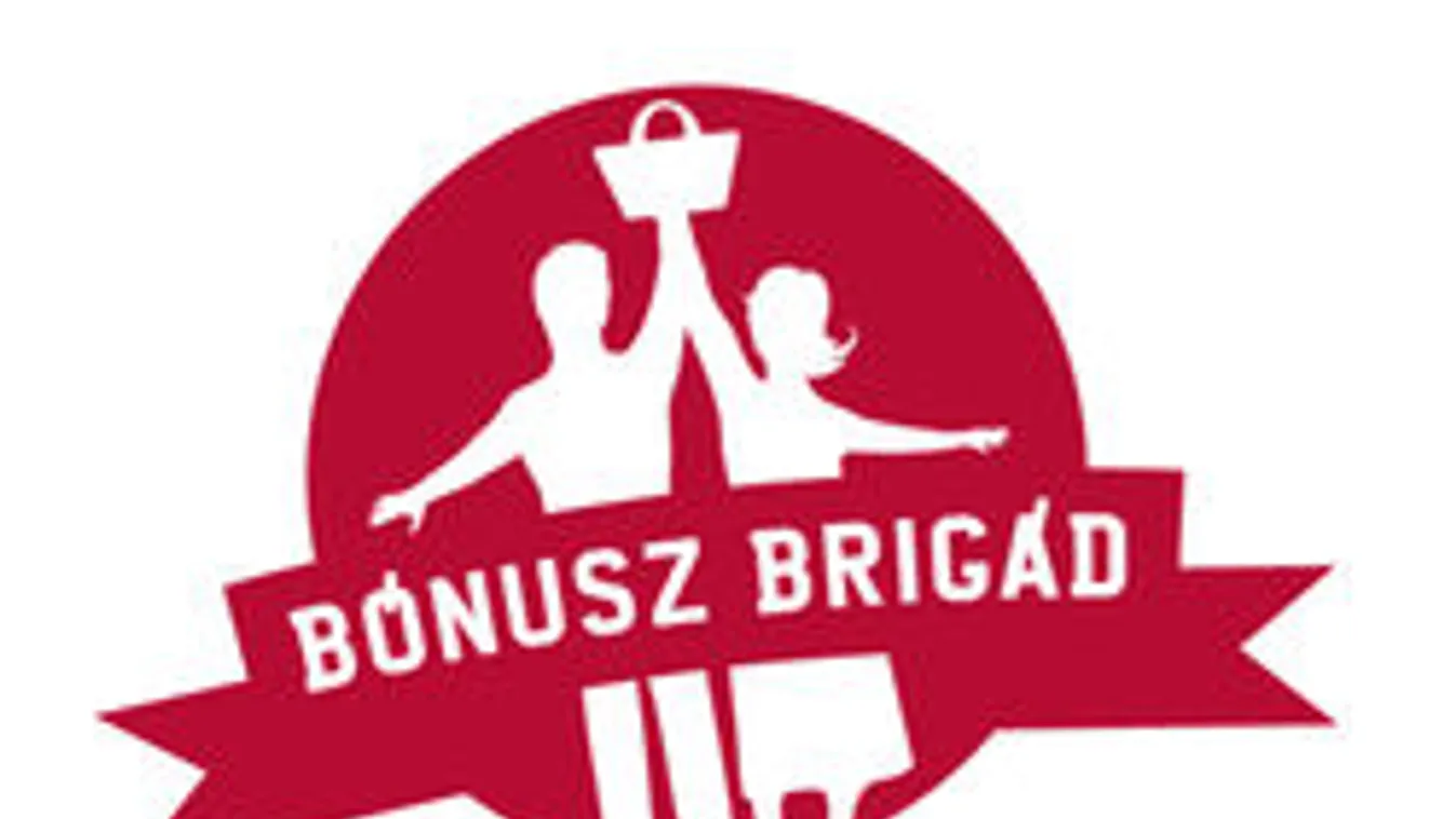 Óriási üzlet a Bónusz Brigád