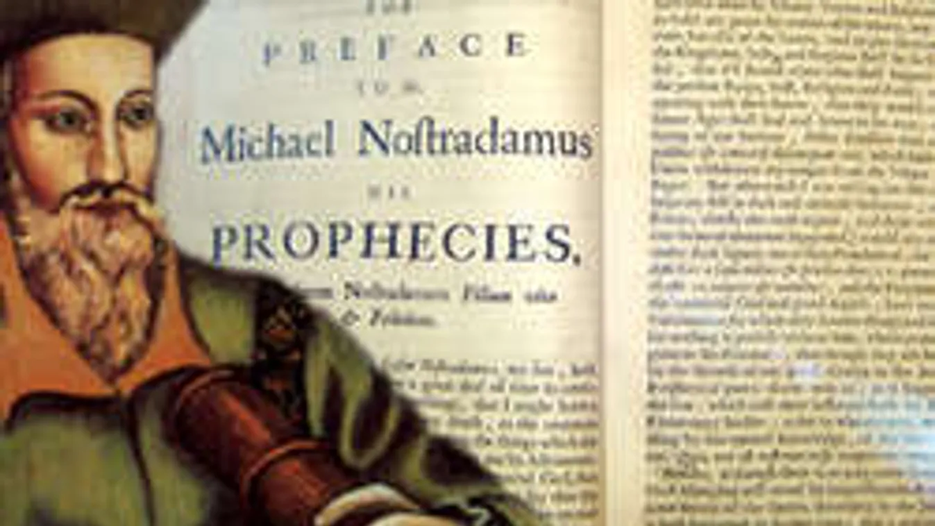 Sajnos ez a Nostradamus-jóslat tényleg beválik
