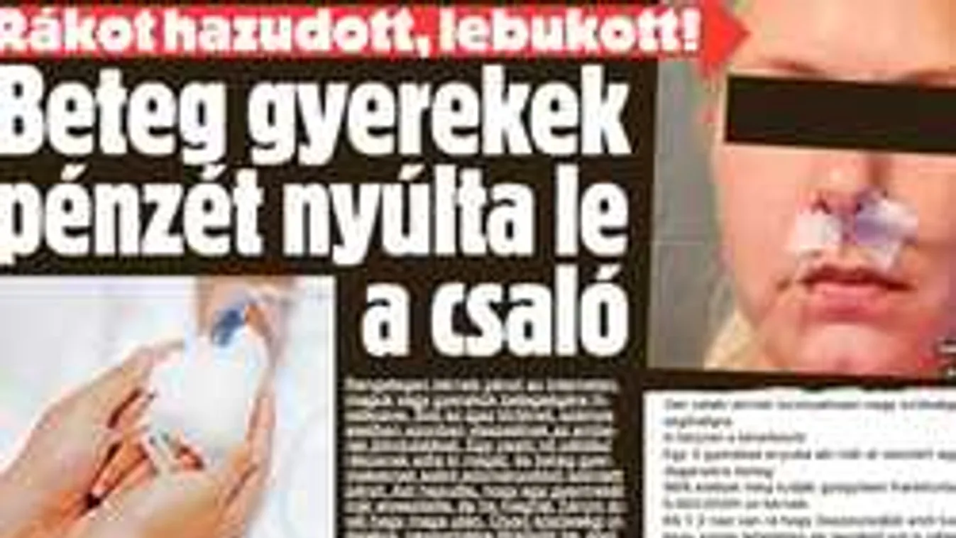 Lecsaptak az anyára, aki kifosztotta a beteg gyerekeket