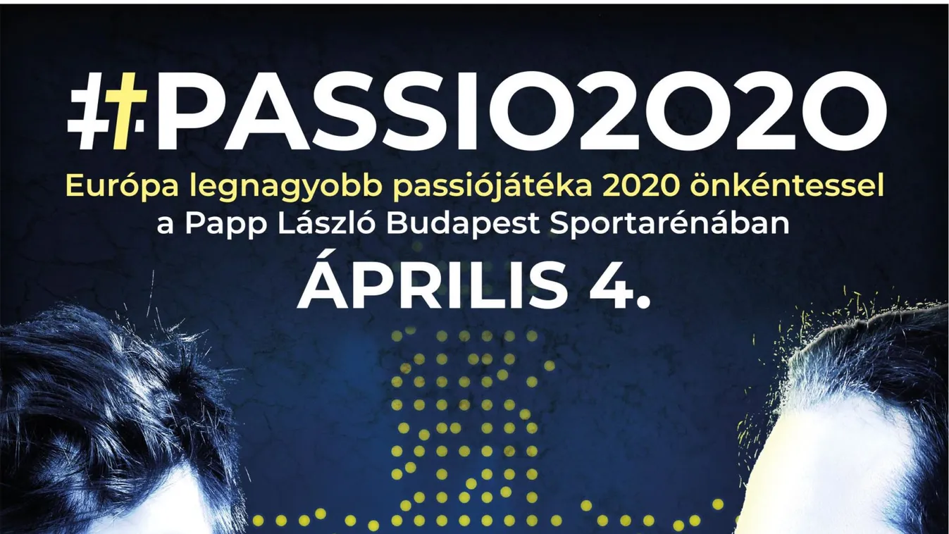 Hamarosan az Aréna küzdőterén Európa legnagyobb passiójátéka!