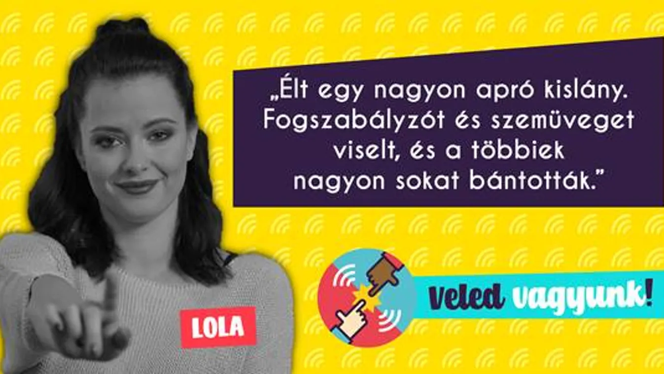 Lola is csatlakozott az M2 Gyerekcsatorna Veled vagyunk! kampányához