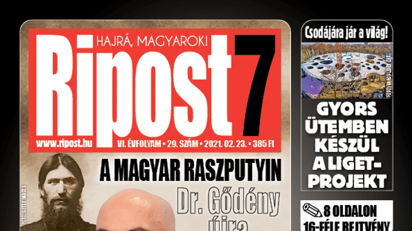 Megjelent a Ripost7 legújabb száma! Ki ez a dr. Gődény? Megszállott? Vagy őrült?