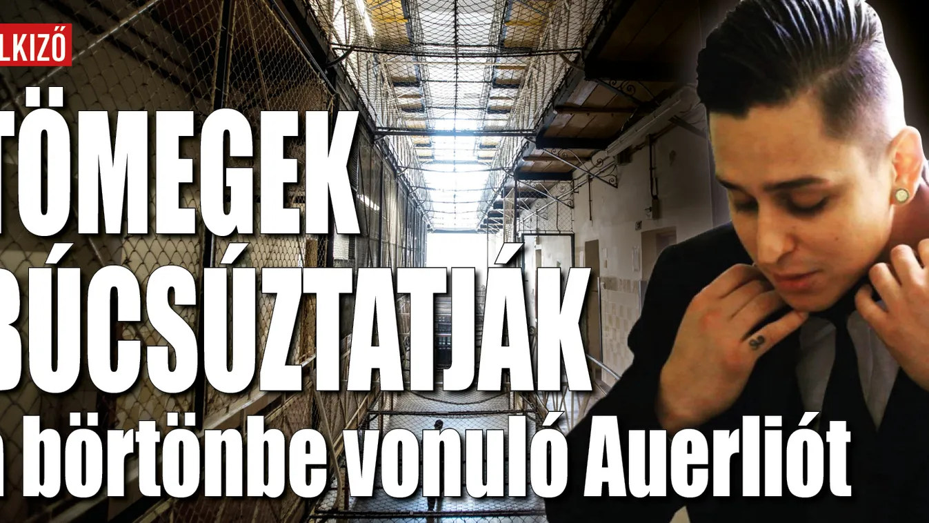 Tömegek búcsúztatják a börtönbe vonuló Aureliót