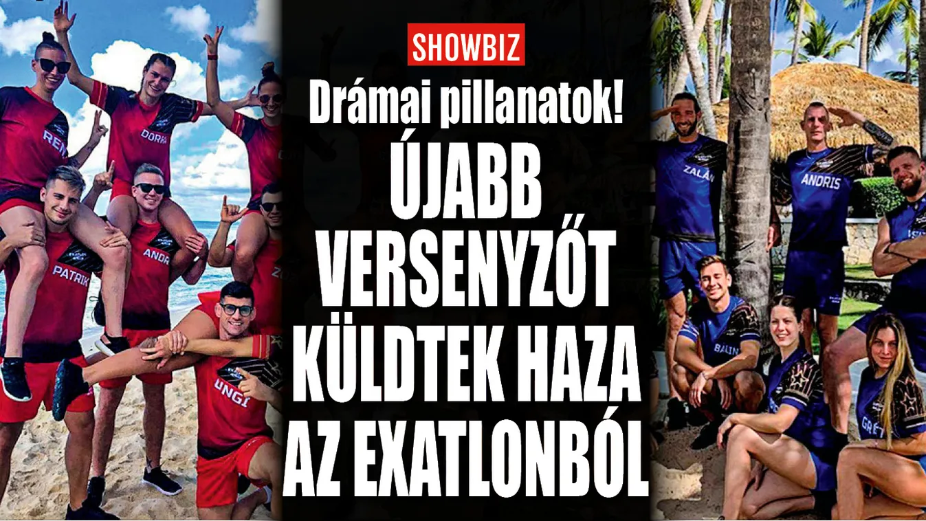  Újabb versenyzőt küldtek haza az Exatlonból