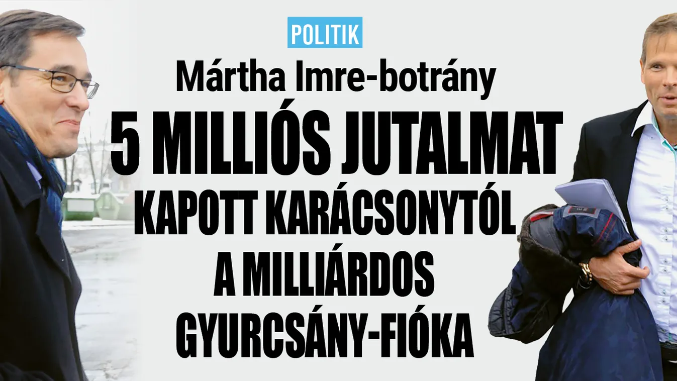 5 milliós jutalmat kapott a milliárdos Gyurcsány-fióka