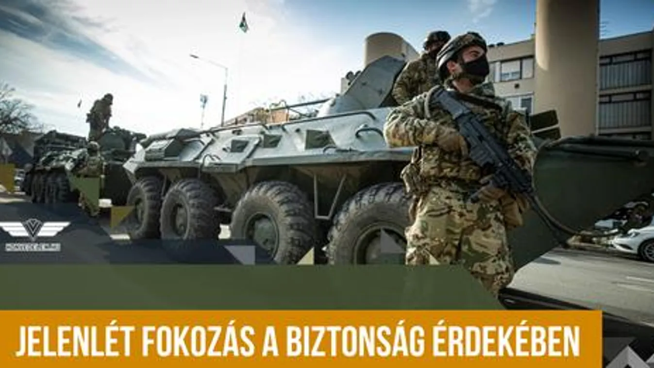 A keleti országrészbe átcsoportosított magyar katonák kettős feladatot látnak el