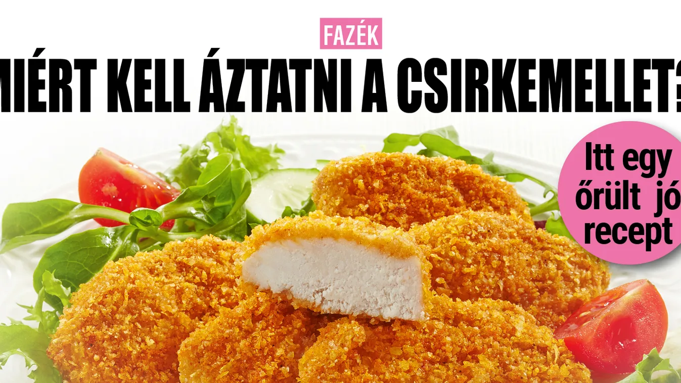 Tuti recept: Ezért kell áztatni a csirkemellet