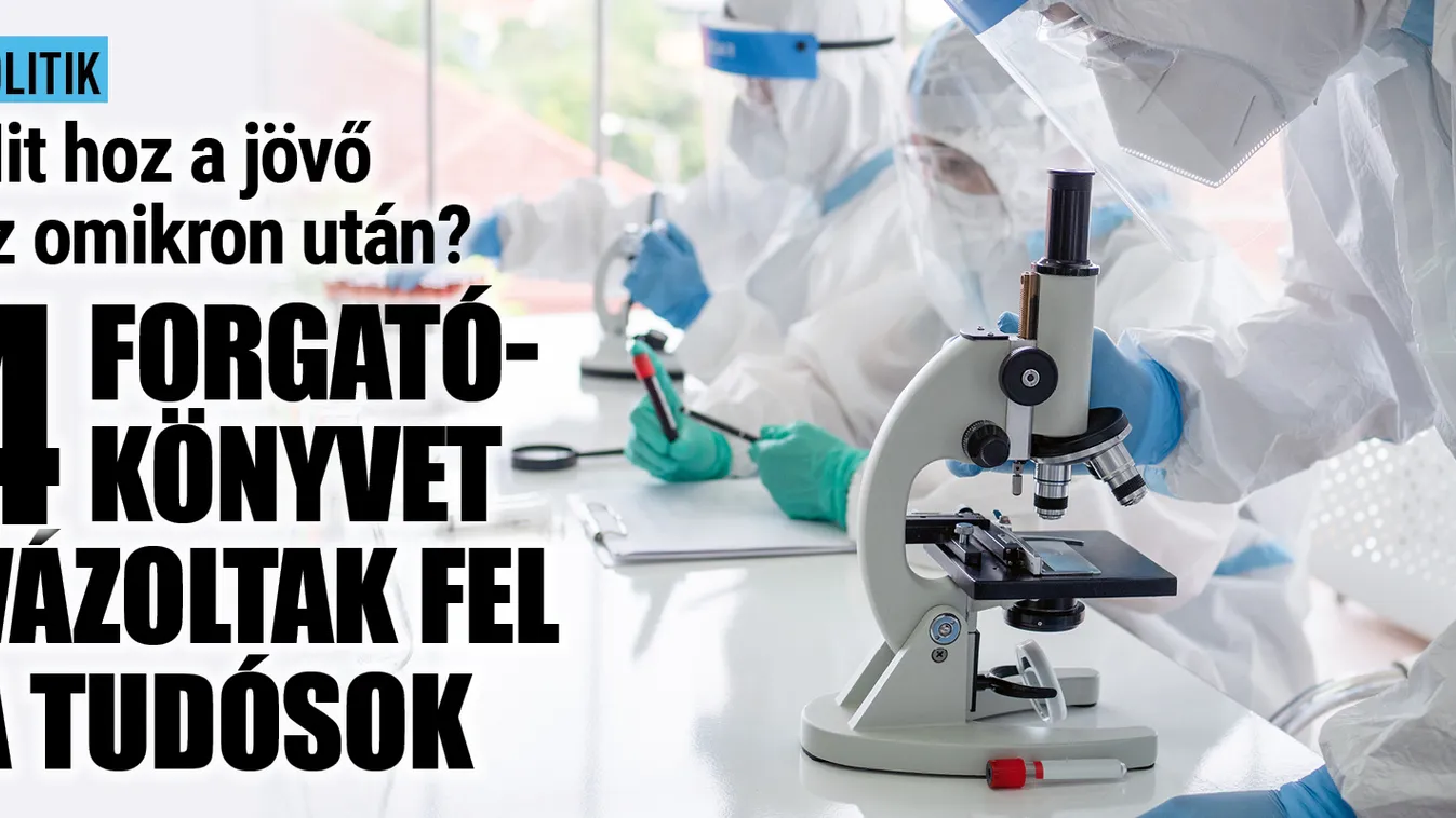 4 forgatókönyvet vázoltak fel a tudósok omikron után