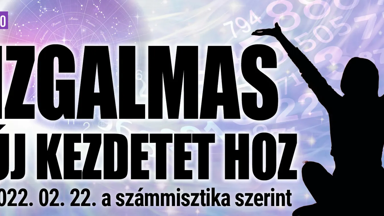 Bőséget hoz 2022. 02. 22 a számmisztika szerint