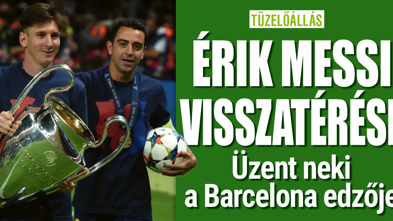 Nyitva áll a Barca kapuja Messi előtt