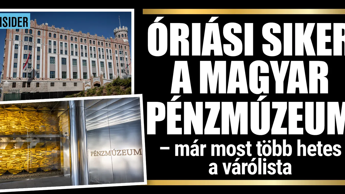 Többhetes a várólista a frissen nyílt Pénzmúzeumba
