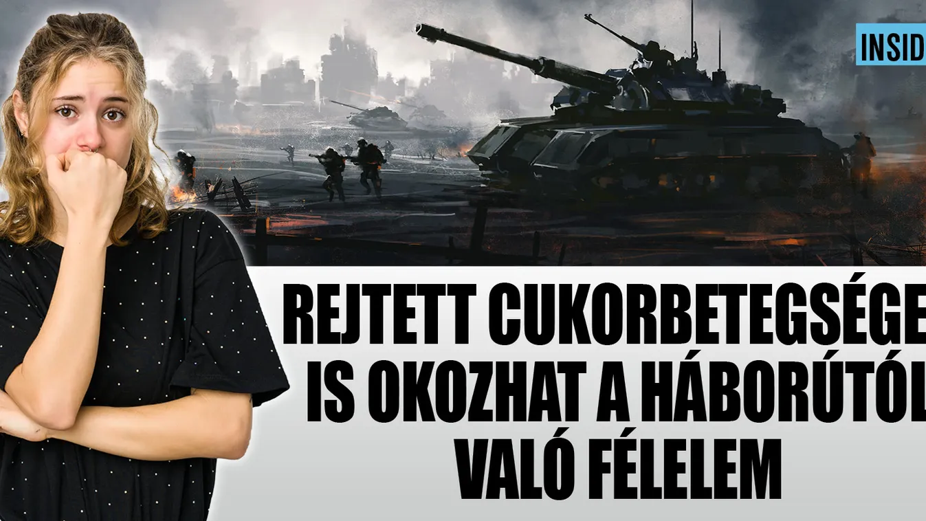 Cukorbetegséget is okozhat a háborútól való félelem