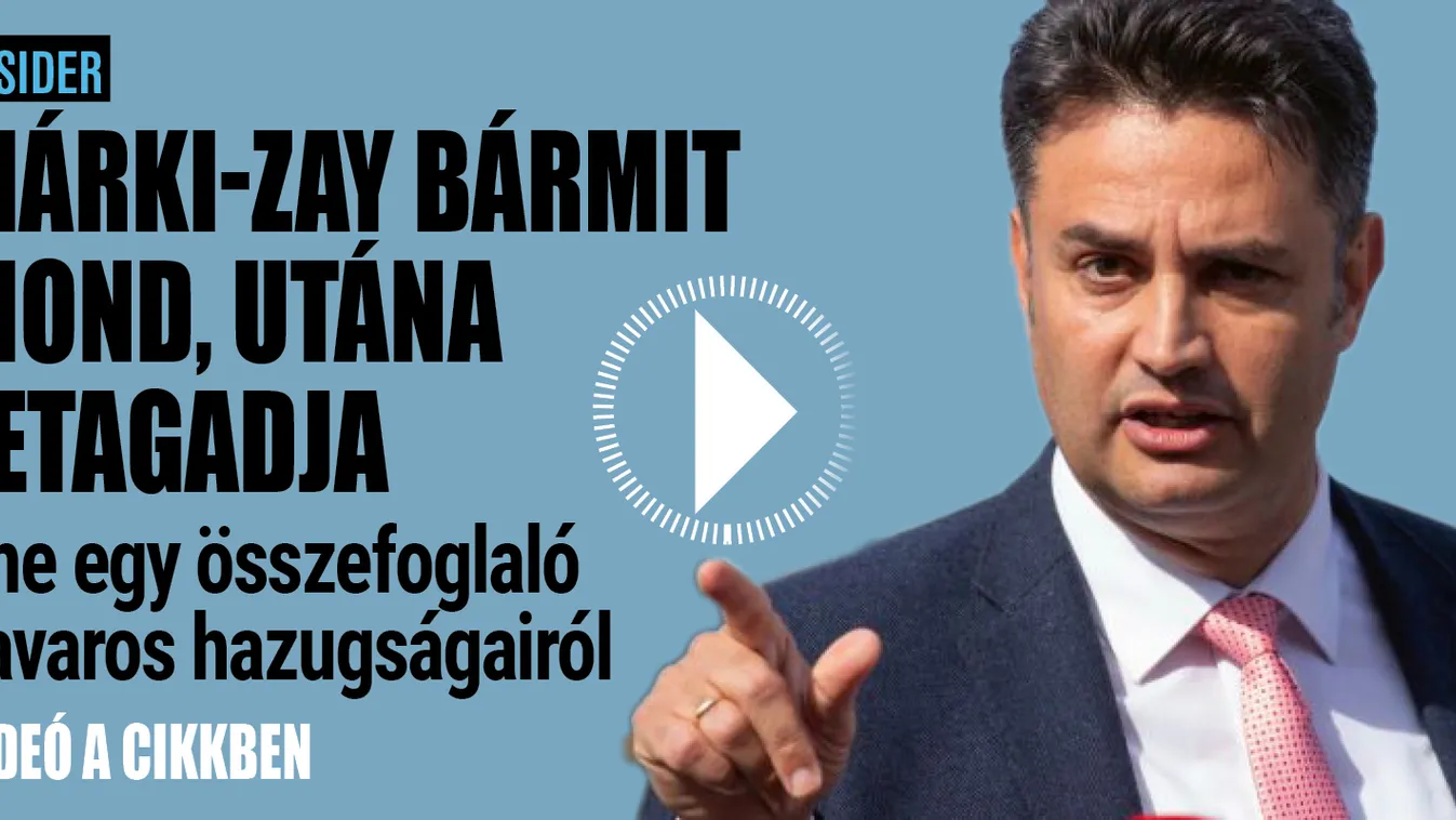 Márki-Zay bármit mond, utána letagadja - videó