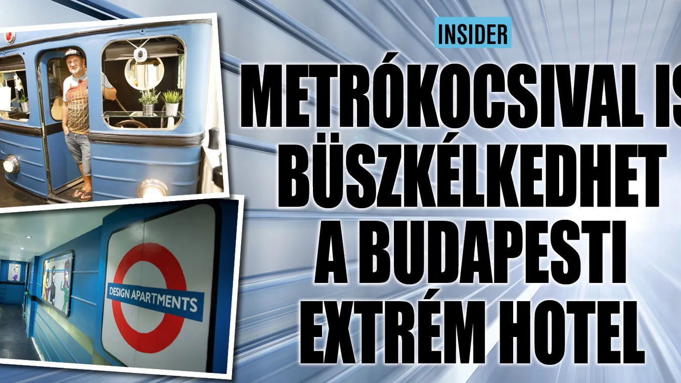 Metrókocsival is büszkélkedhet a budapesti extrém hotel