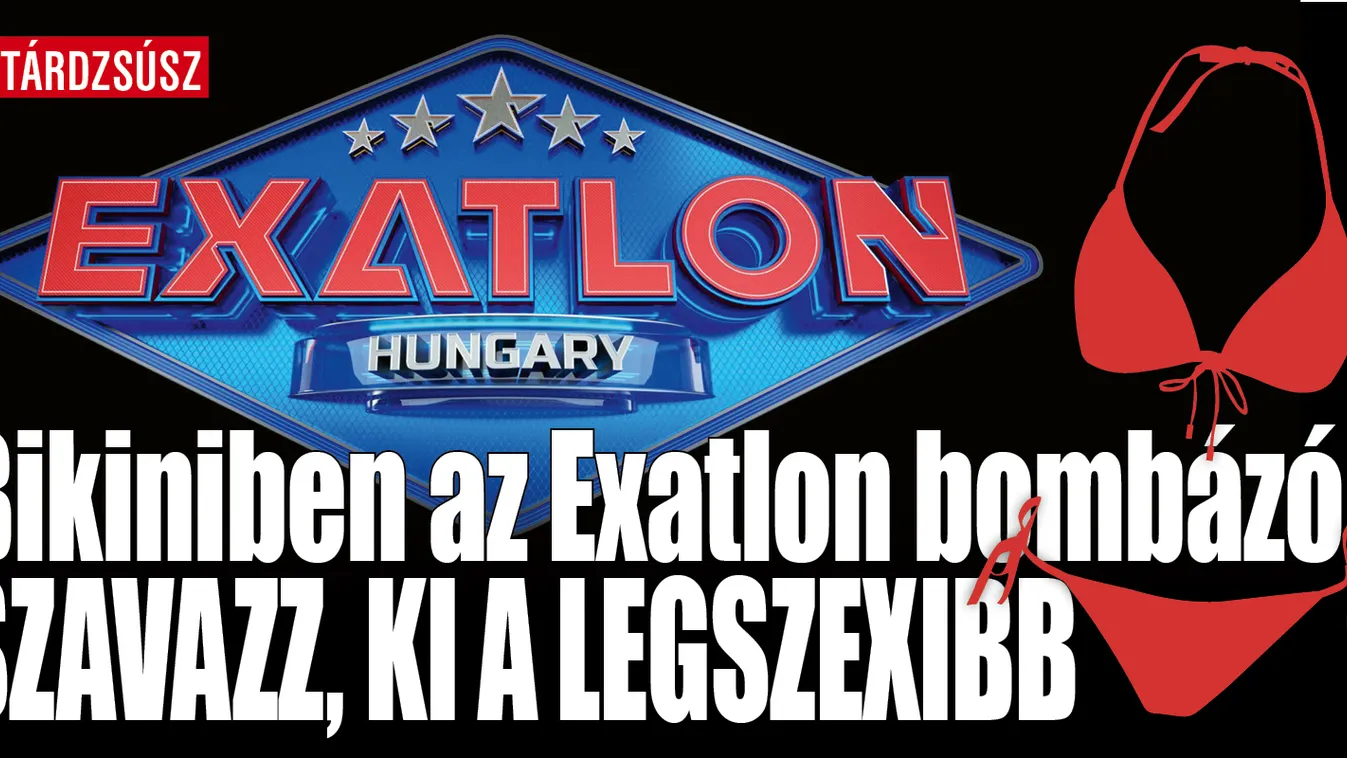 Bikiniben az Exatlon bombázói: szavazz, ki a legszexibb