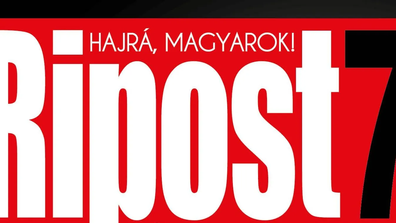 Megjelent a Ripost7 legfrissebb száma!
