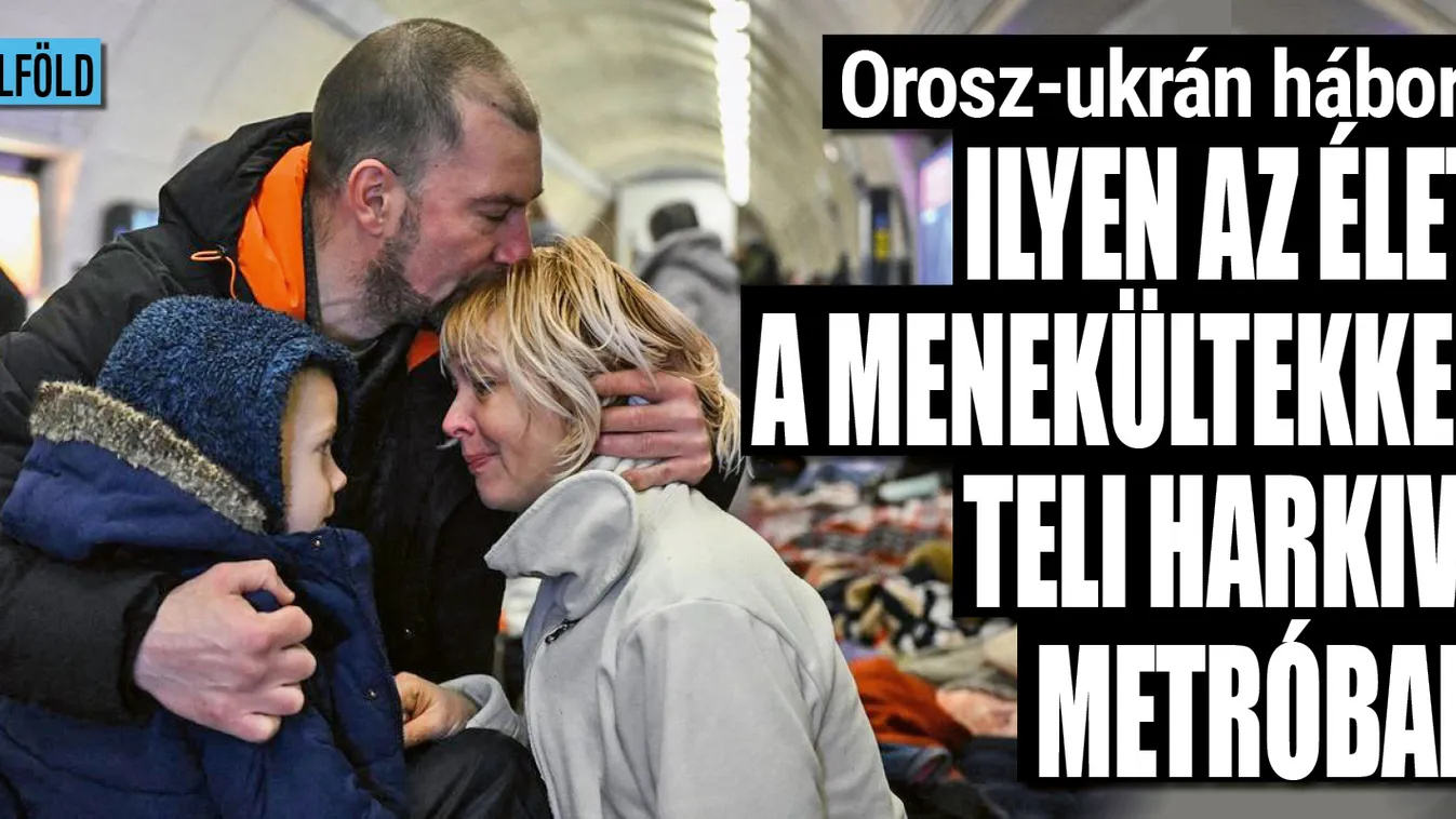 Háború: ilyen az élet a menekültekkel teli harkivi metróban