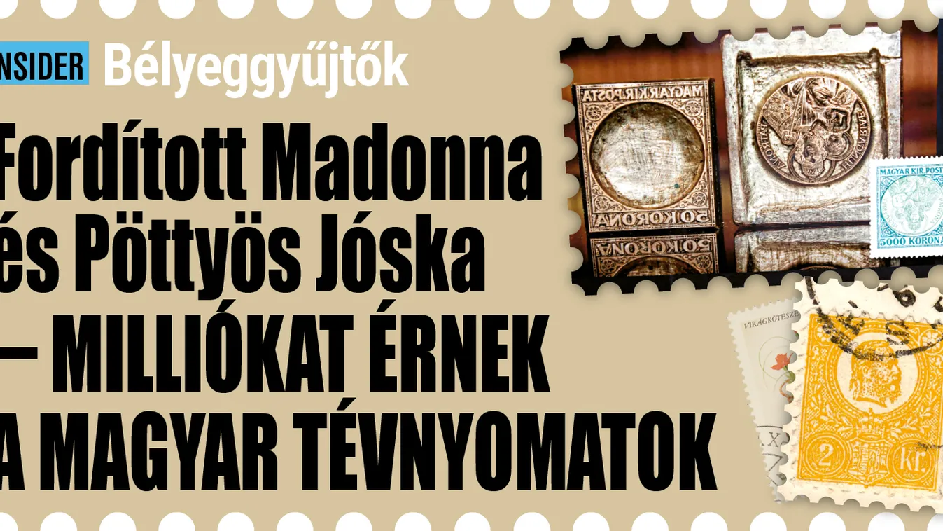 Milliókat érnek ezek a magyar tévnyomatok a bélyeggyűjtőknek