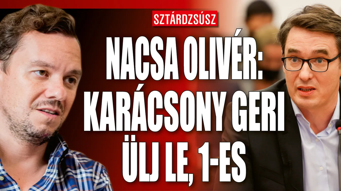 Nacsa Olivér: Karácsony Geri ülj le, 1-es