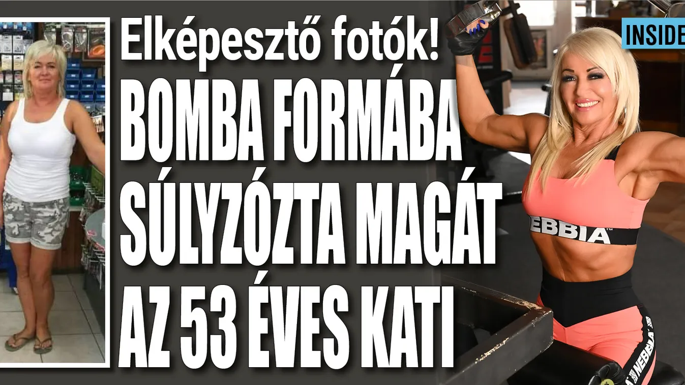 Válása után bomba formába edzette magát az 54 éves Kati