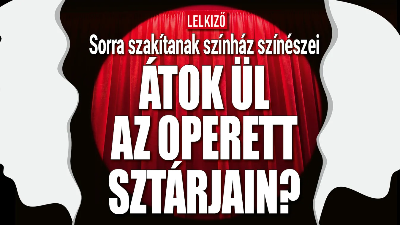 Átok ül az Operett sztárjain?