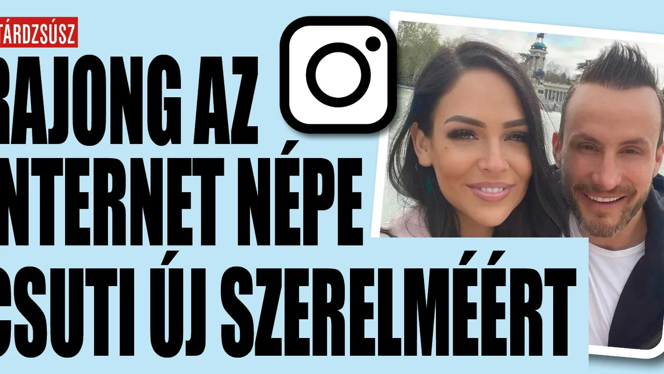 Rajong az internet népe Csuti új szerelméért