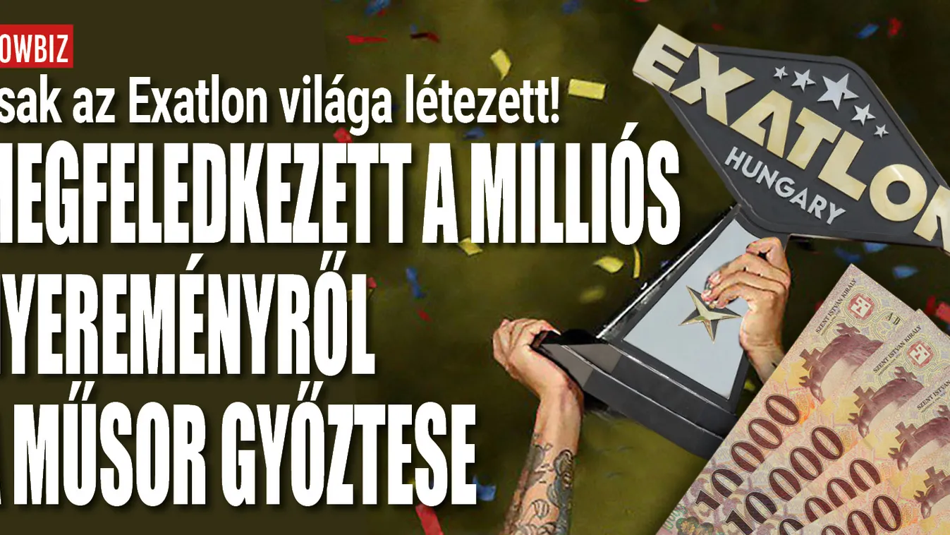 Szülei előtt is titkolta győzelmét az Exatlon nyertese