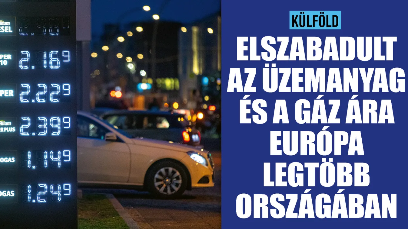 Sok országban elszabadult az üzemanyag és a gáz ára