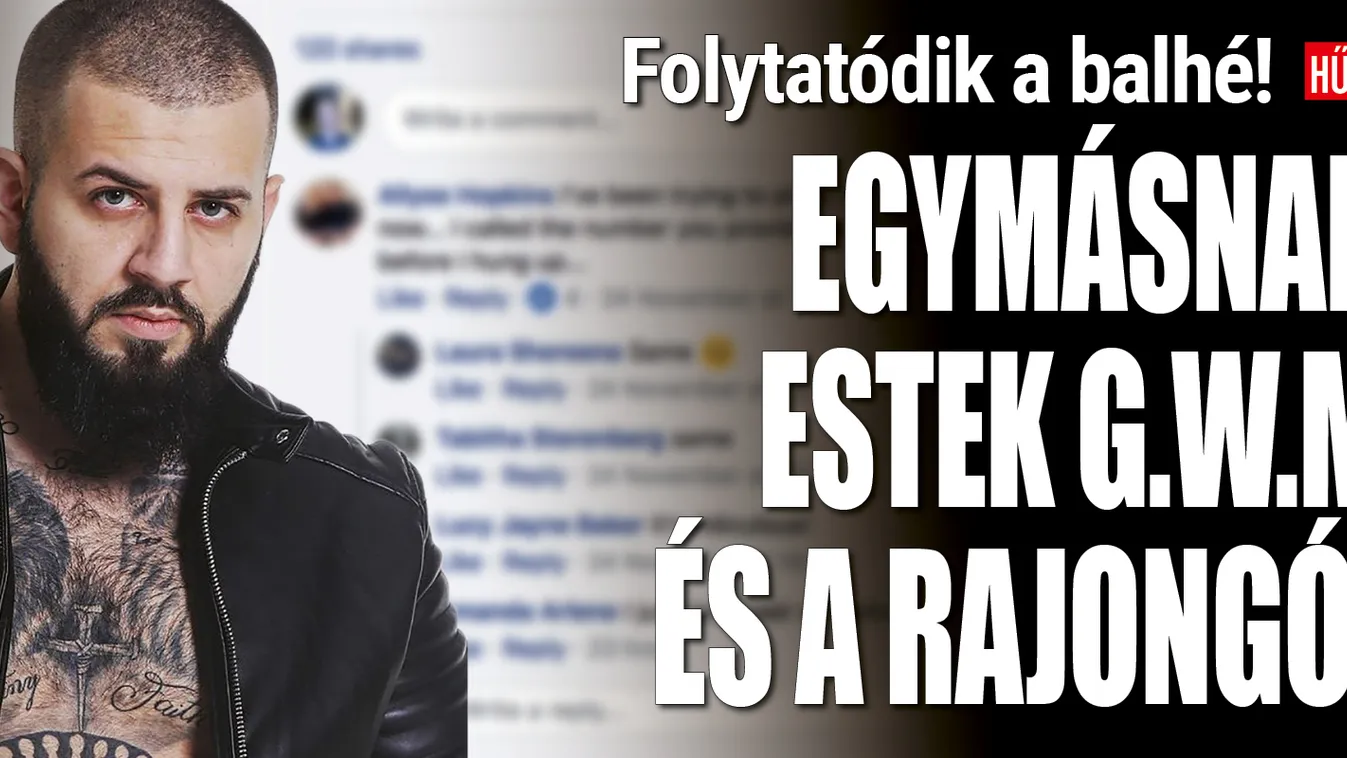  Durva vita alakult ki, G.w.M nem fogta vissza magát