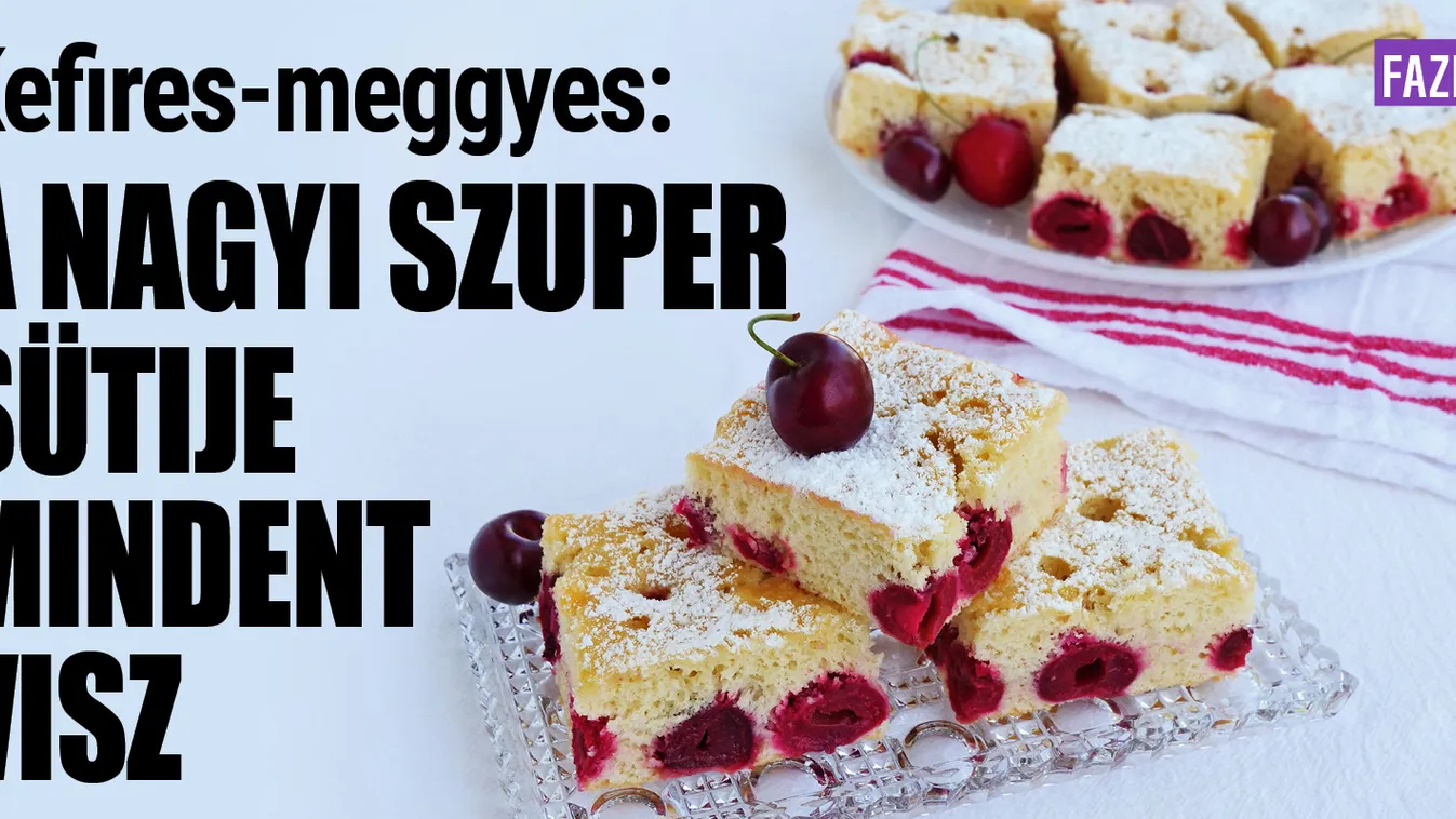 Kefíres-meggyes: a nagyi szuper sütije mindent visz