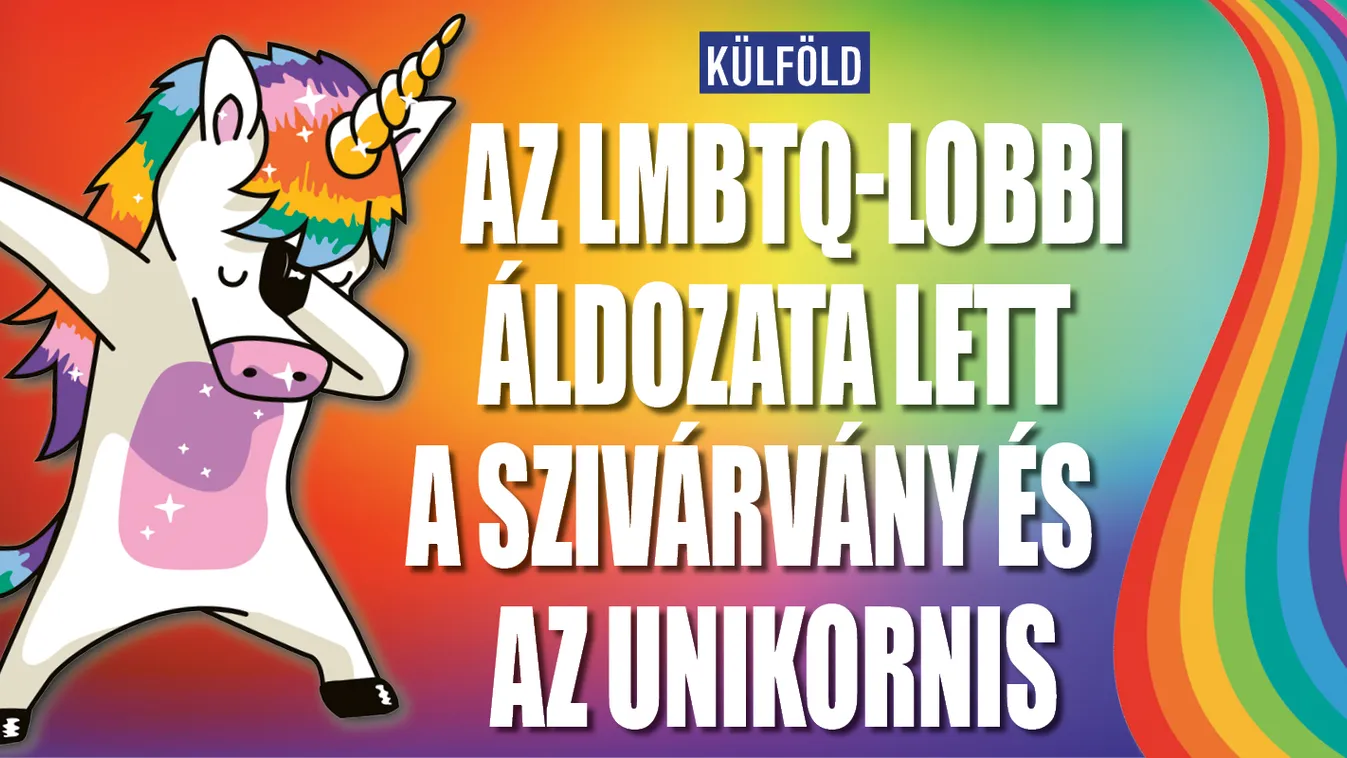 Az LMBTQ-lobbi áldozata lett a szivárvány és az unikornis