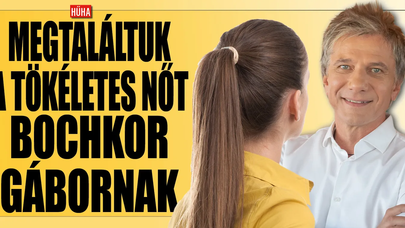 Ő az a nő, aki boldoggá teheti Bochkor Gábort