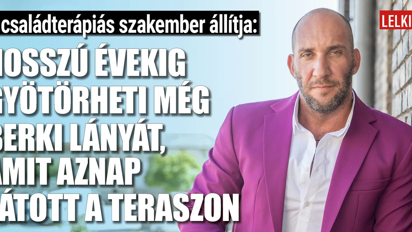 Ettől félti a szakember Berki Krisztián lányát