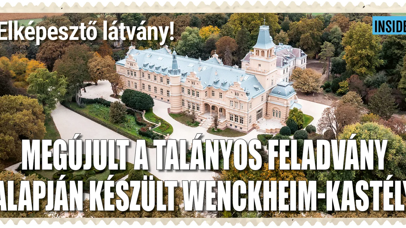 Megújult a trükkös feladvány alapján épült Wenckheim-kastély
